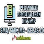 Download Perangkat Pembelajaran Kelas 10 X - SMA / MA / SMK - Lengkap