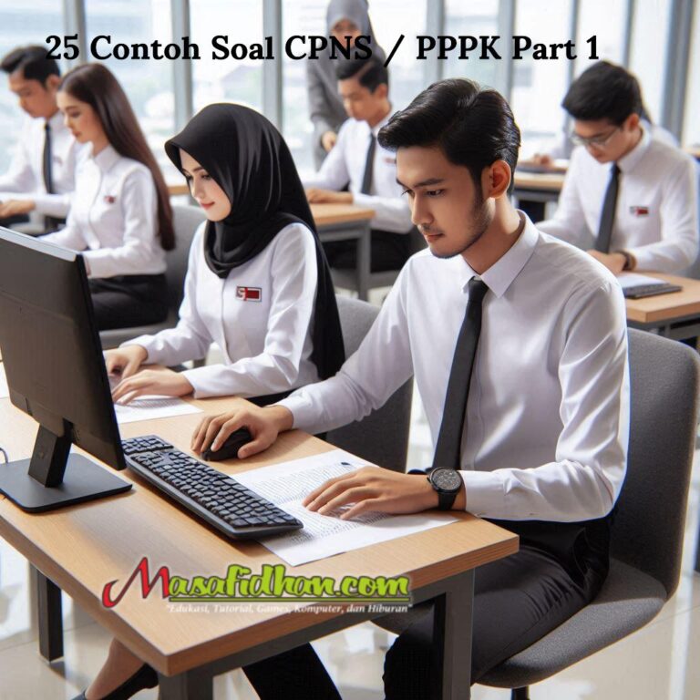 Contoh 25 Soal Tes CPNS 2024 Part 1