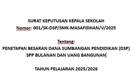 CONTOH SURAT PENETAPAN BESARAN DANA SUMBANGAN PENDIDIKAN (DSP) SEKOLAH